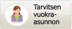 Tarvitsen vuokra-asunnon